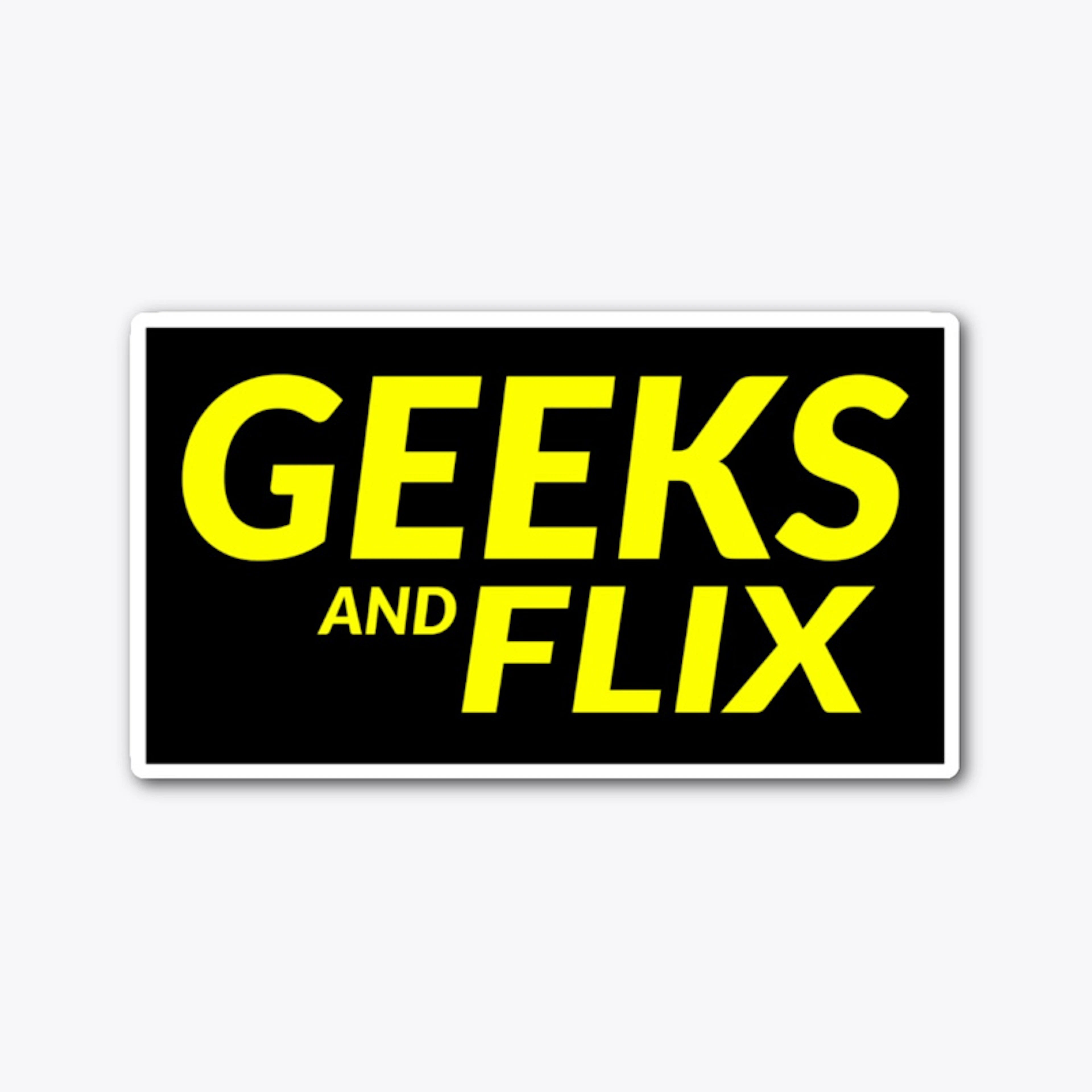 Original Geeks and Flix Sticker